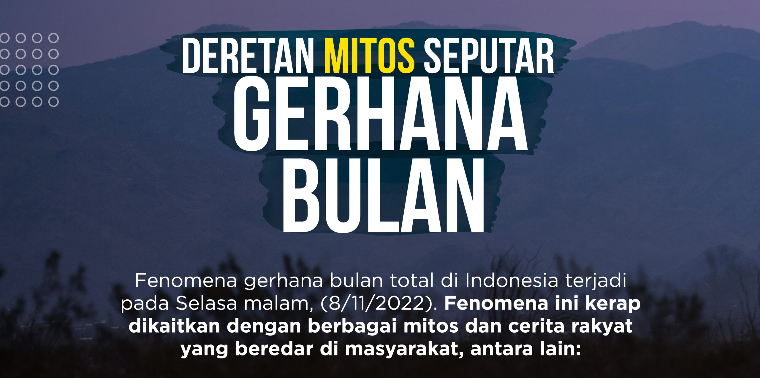 Deretan Mitos Seputar Gerhana Bulan