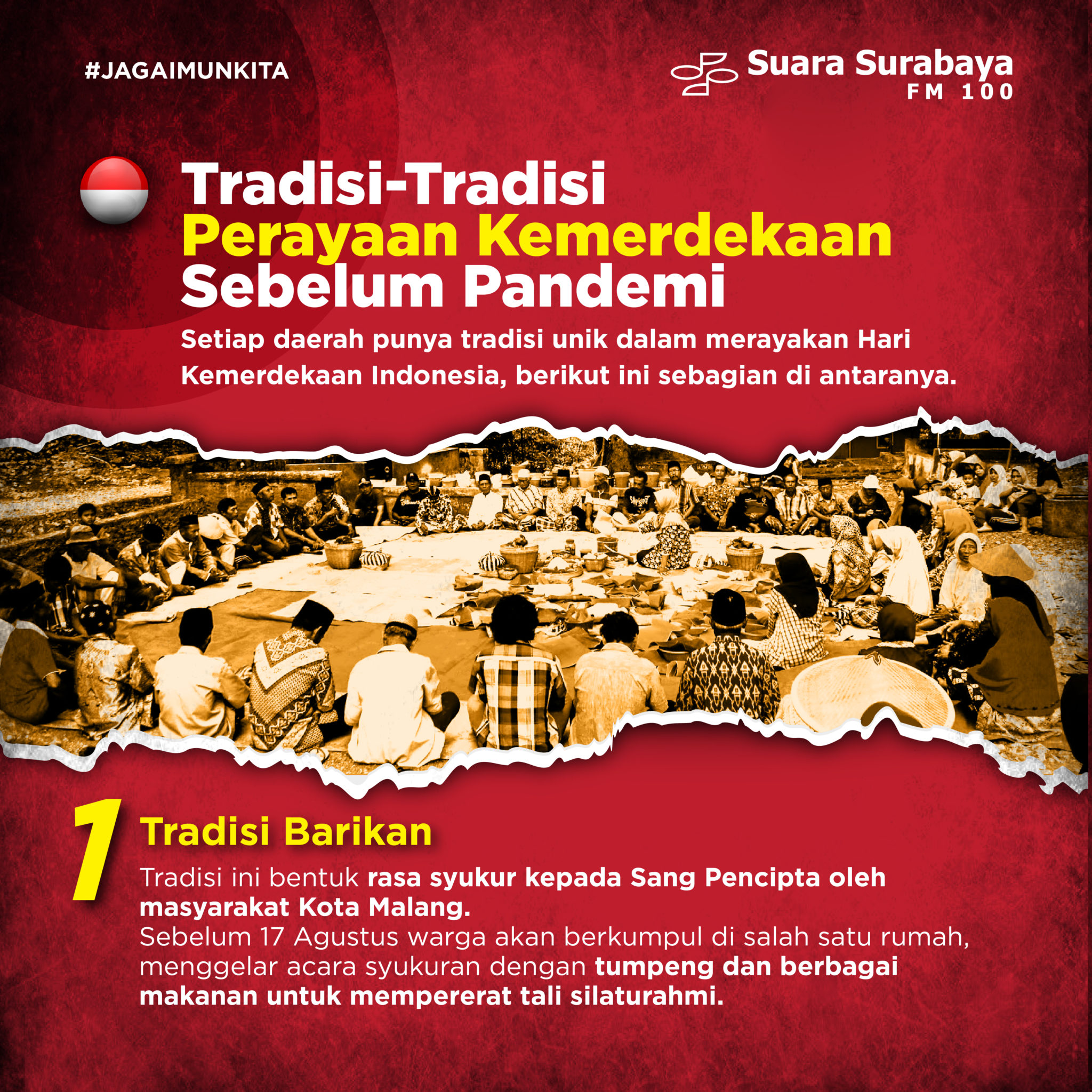 Tradisi-Tradisi Perayaan Kemerdekaan Sebelum Pandemi