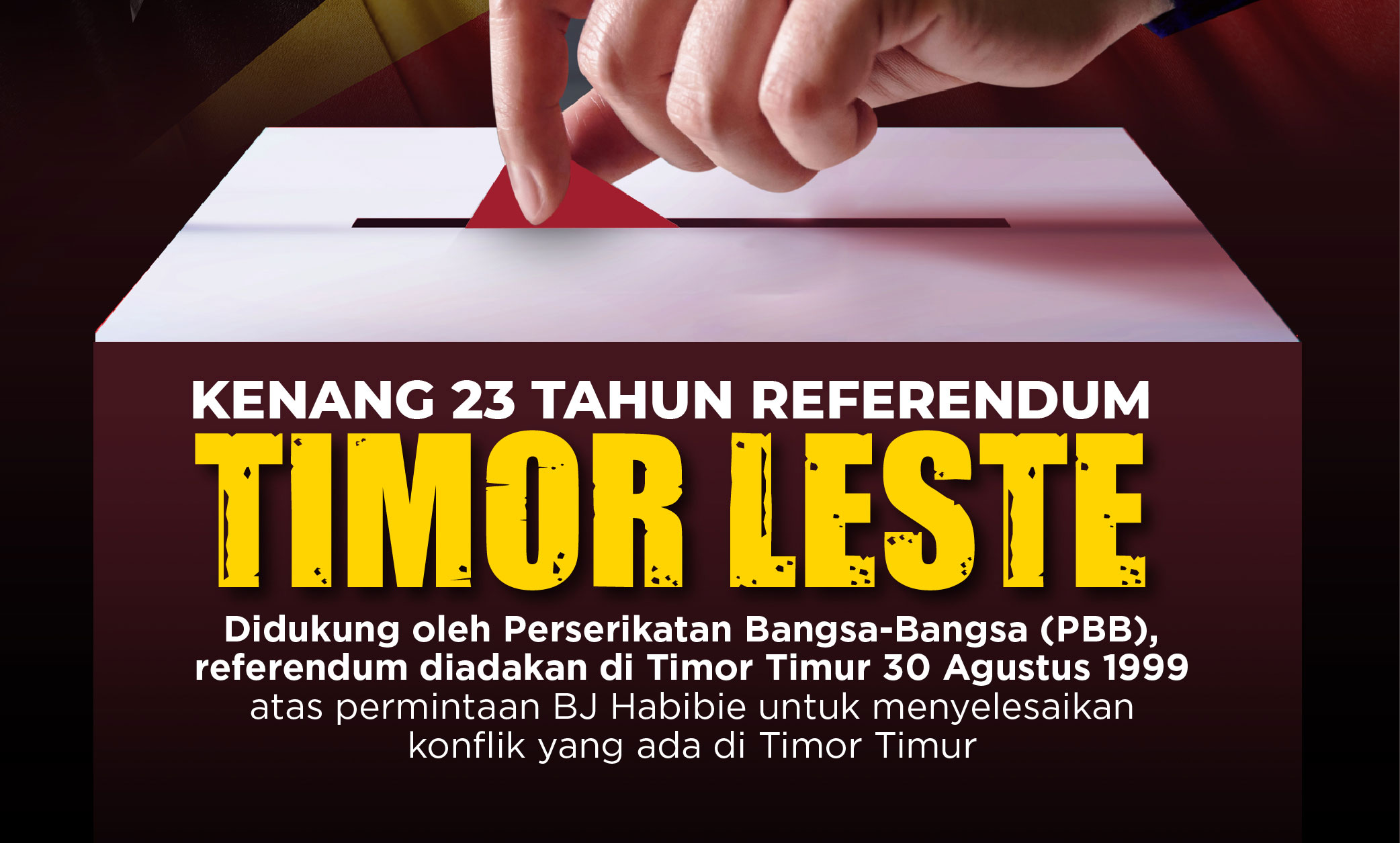 Kenang 23 Tahun Referendum Timor Leste