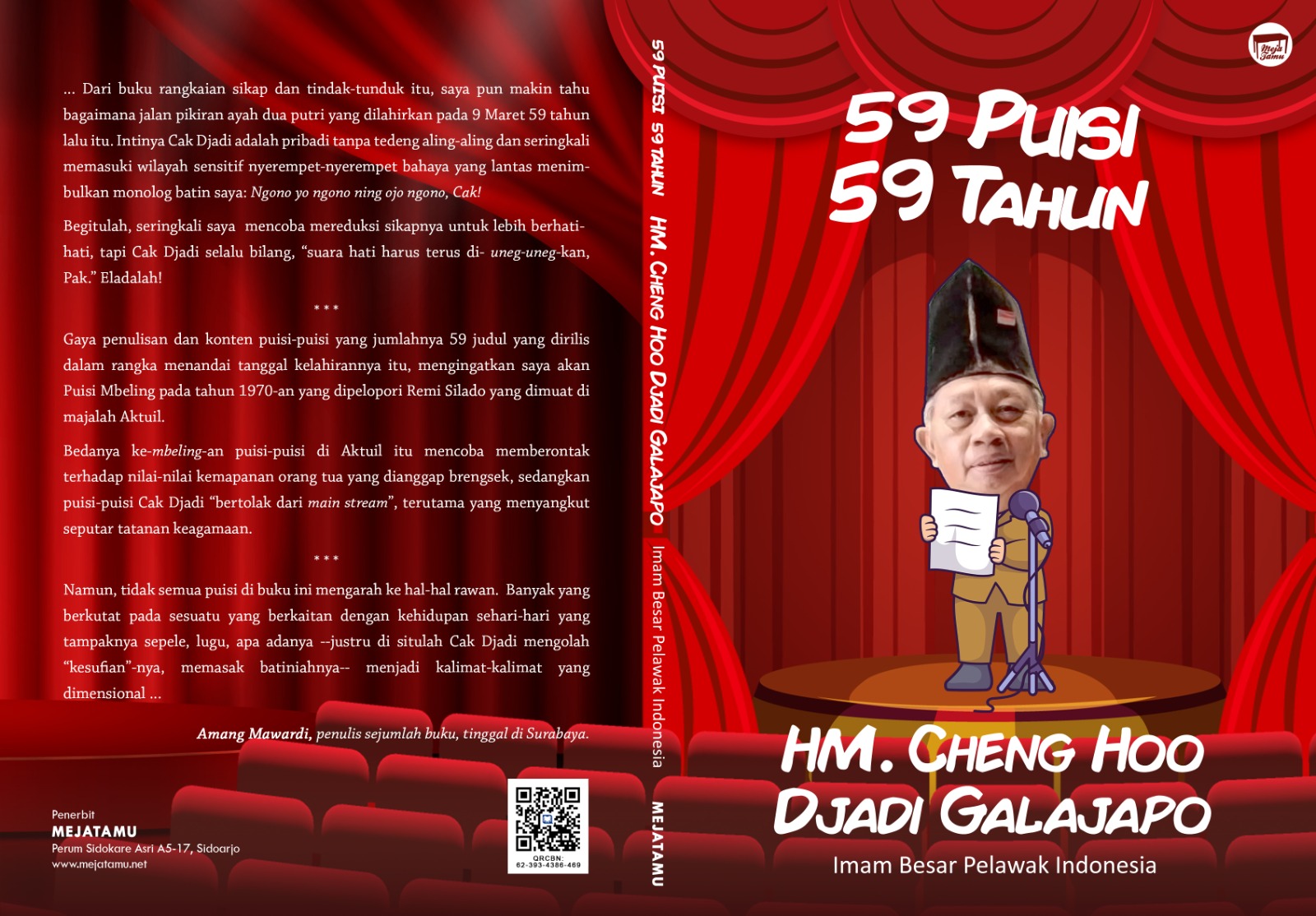 HM Cheng Ho Djadi Galajapo, komedian dan pendakwah dengan meluncurkan buku Antologi Puisi tunggal bertajuk “59 Puisi 59 Tahun”, sekaligus menandai ulang tahunnya yang ke-59. Foto: Istimewa